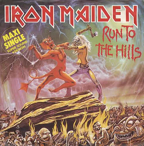 Iron Maiden Run To The Hills German 12
